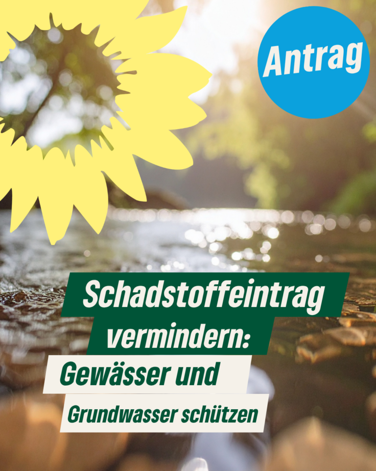 Schadstoffeintrag vermindern – Gewässer und Grundwasser schützen
